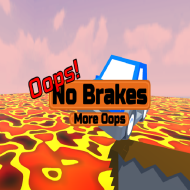 Oops! No Brakes