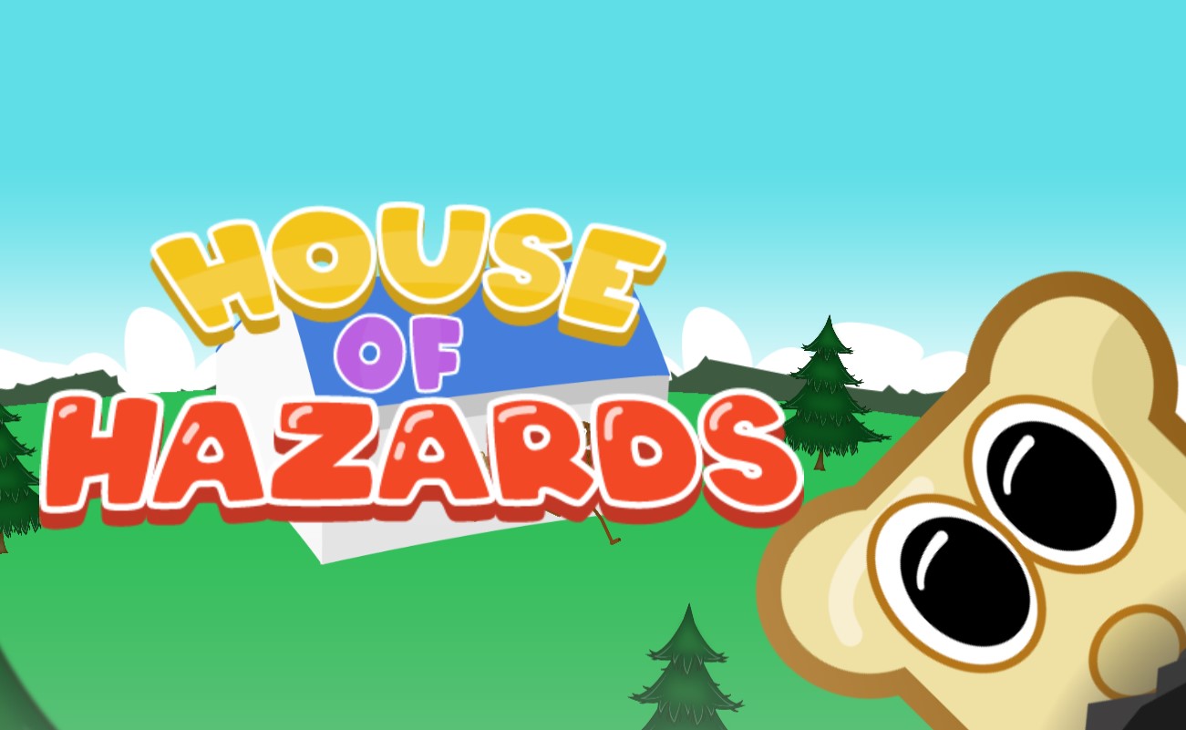 House of Hazards